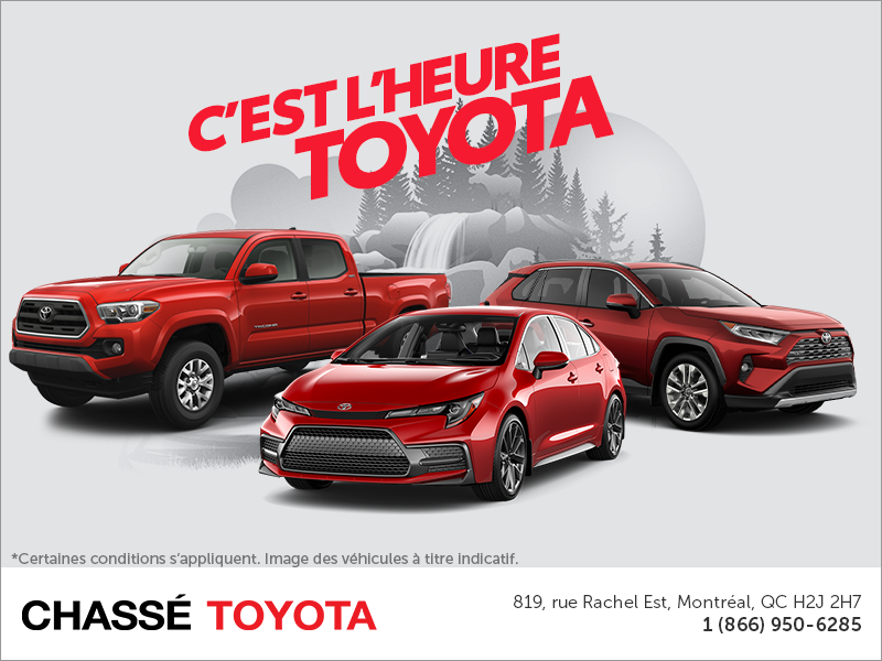 C'est l'heure Toyota! C'est l'heure Toyota!