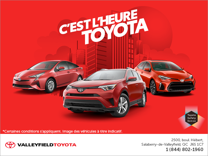 C'est l'heure Toyota! C'est l'heure Toyota!
