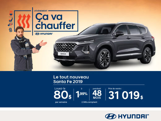L’événement ÇA VA CHAUFFER chez Hyundai avec le Santa Fe 2019