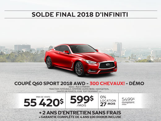 COUPÉ Q60 SPORT 2018 AWD 300 CHEVAUX! Démos