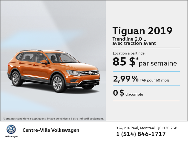 Louez la Tiguan 2019!