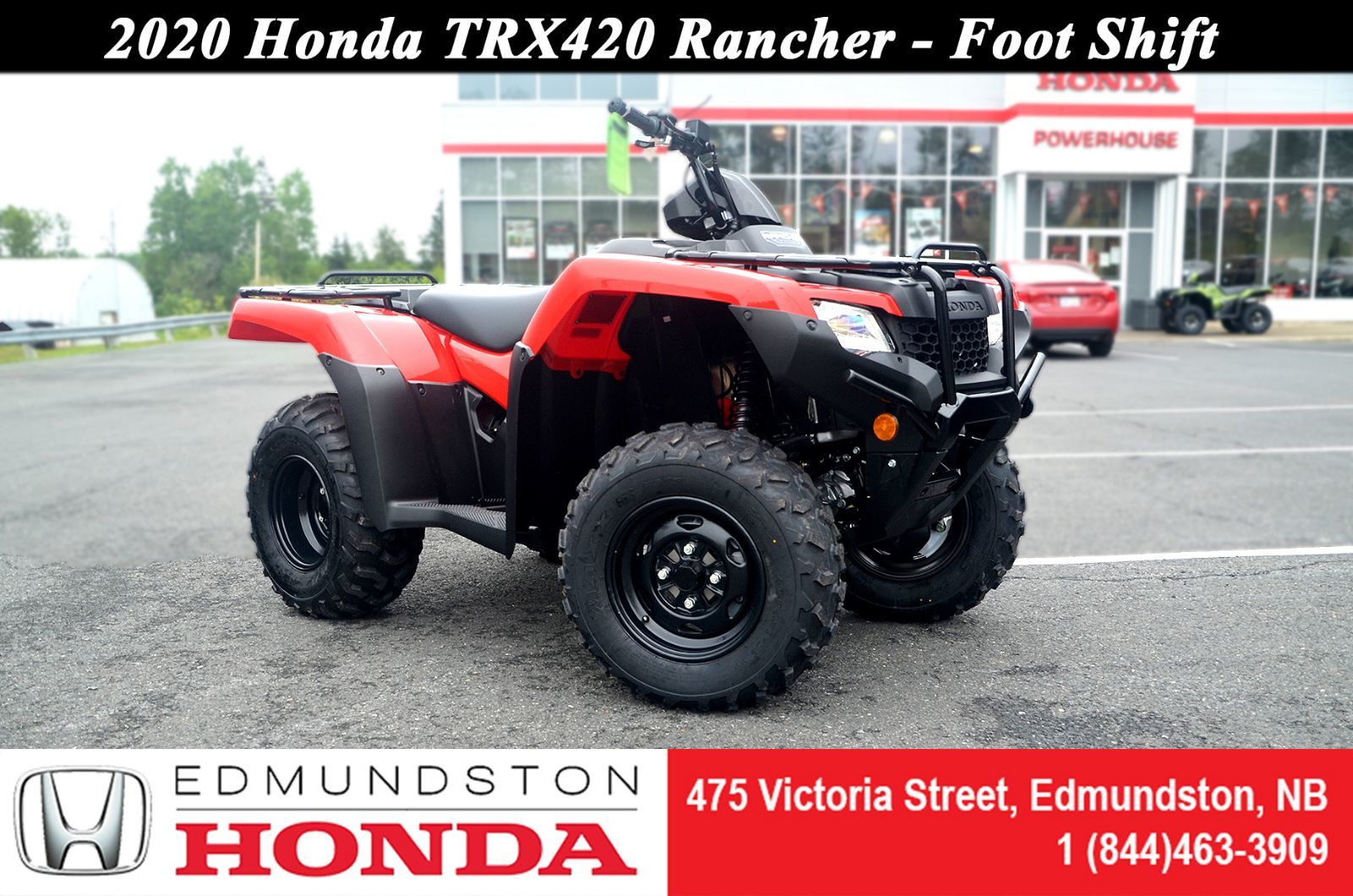 New 2020 Honda TRX420 Rancher - Foot Shift at Edmundston Honda | #V13620