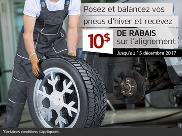10$ de rabais sur l'alignement